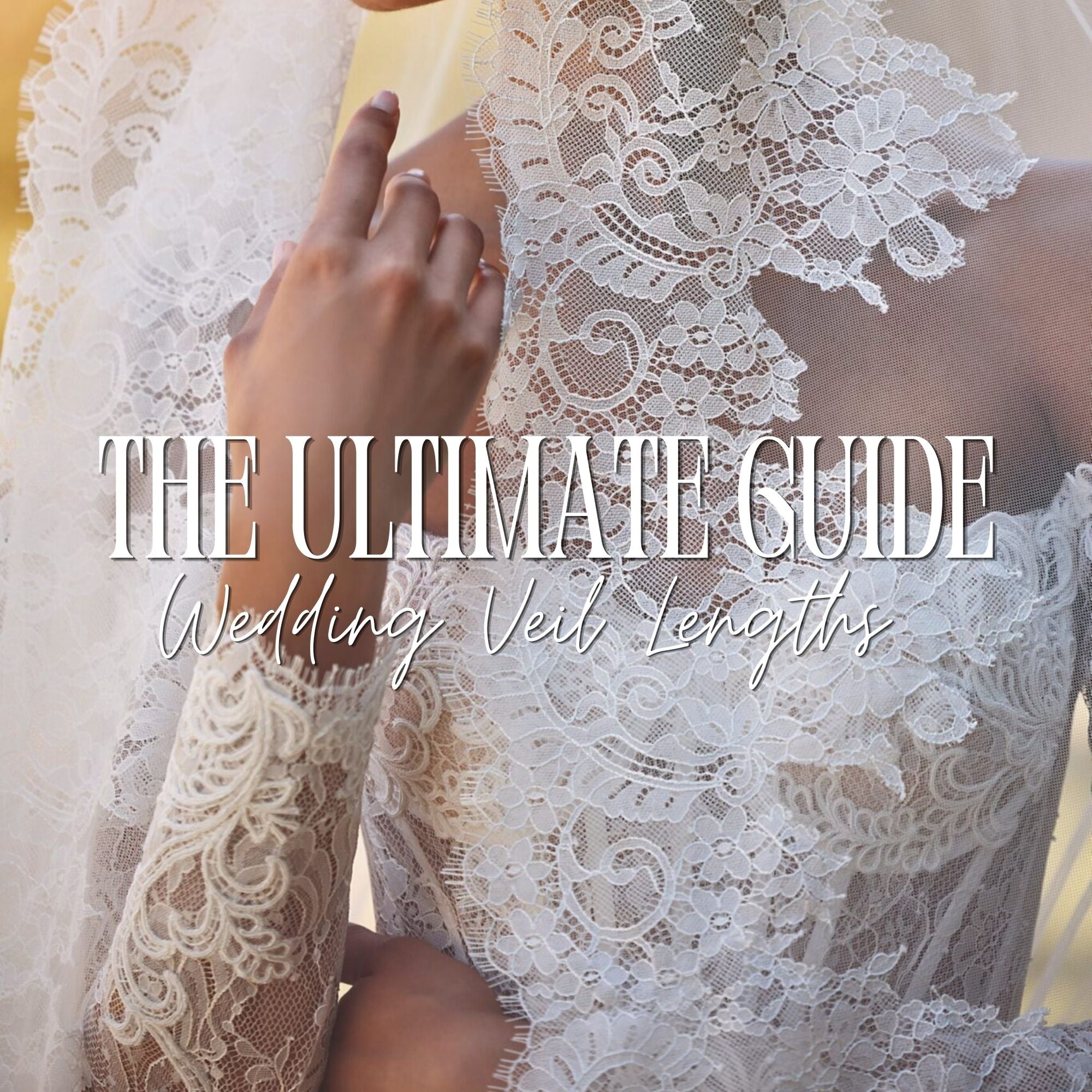Wedding Veil Lengths